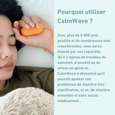 CalmWave™ - Stress, crises d'angoisse, insomnie